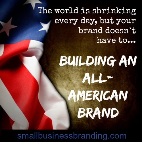 Building An All American Brand