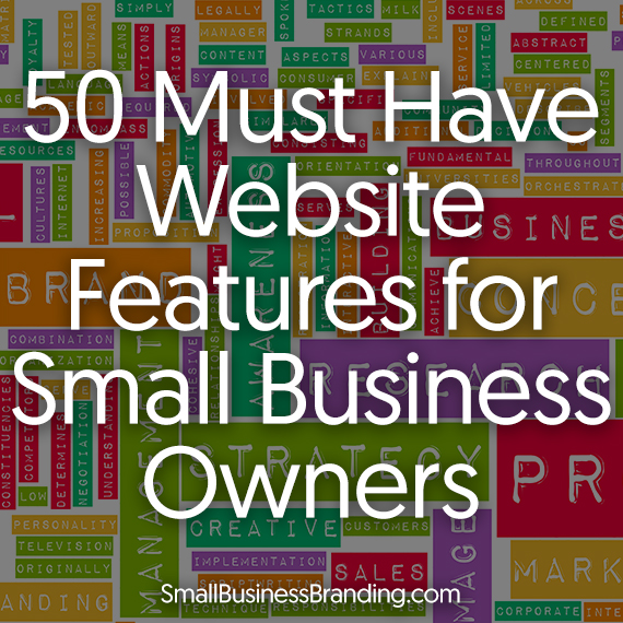 50 Must Have Website Features for Small Business Owners